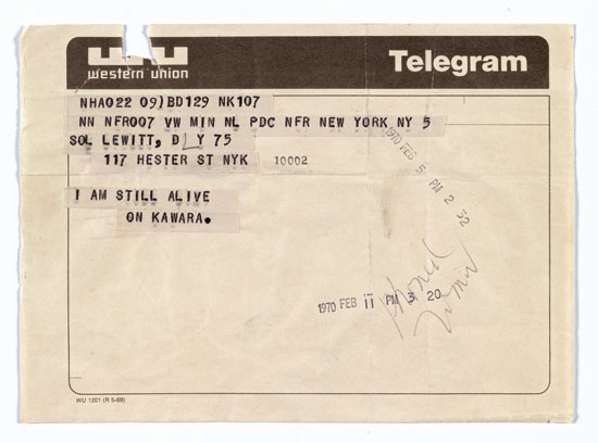 "Telegram to Sol LeWitt, February 5, 1970" by On Kawara. From "I Am Still Alive," 1970–2000. Telegram, 5 3/4 x 8 inches. LeWitt Collection, Chester, Connecticut. 
