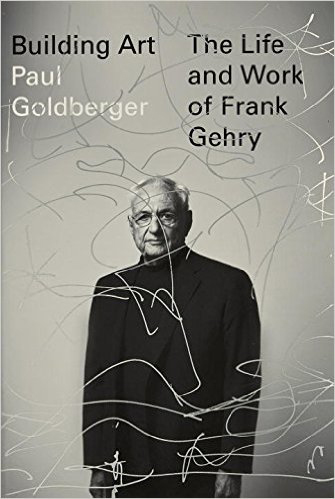 “Building Art: The Life and Work of Frank Gehry”