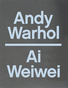 “Andy Warhol | Ai Weiwei”