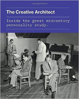 The Creative Architect: Inside the Great Midcentury Personality Study
