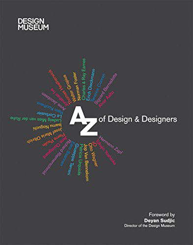 “Design Museum: A-Z of Design & Designers”