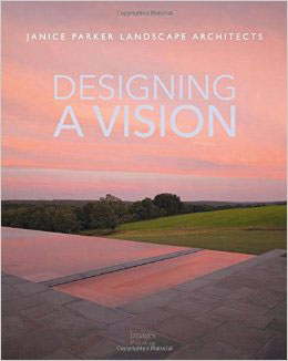 Designing a Vision: Janice Parker Landscape Architects