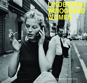 Peter Lindbergh & Garry Winogrand- Women